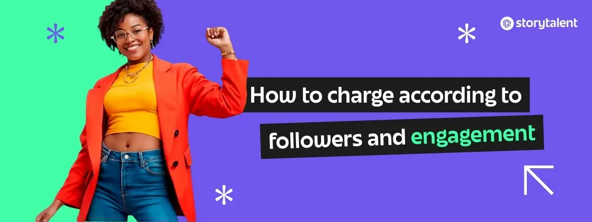 Learn How to Charge Based on Your Followers and Engagement