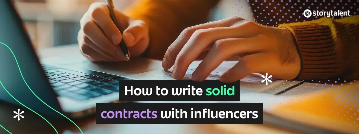 How to Draft Solid Contracts with Influencers